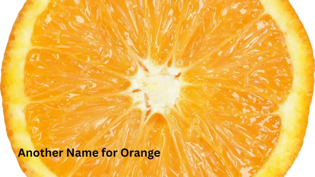 Another Name for Orange