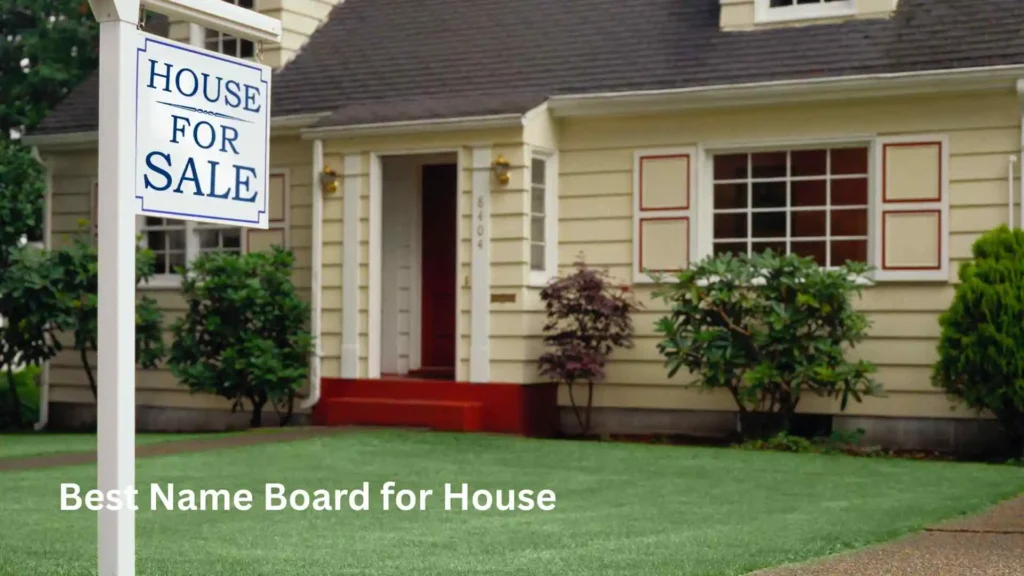 Best Name Board for House