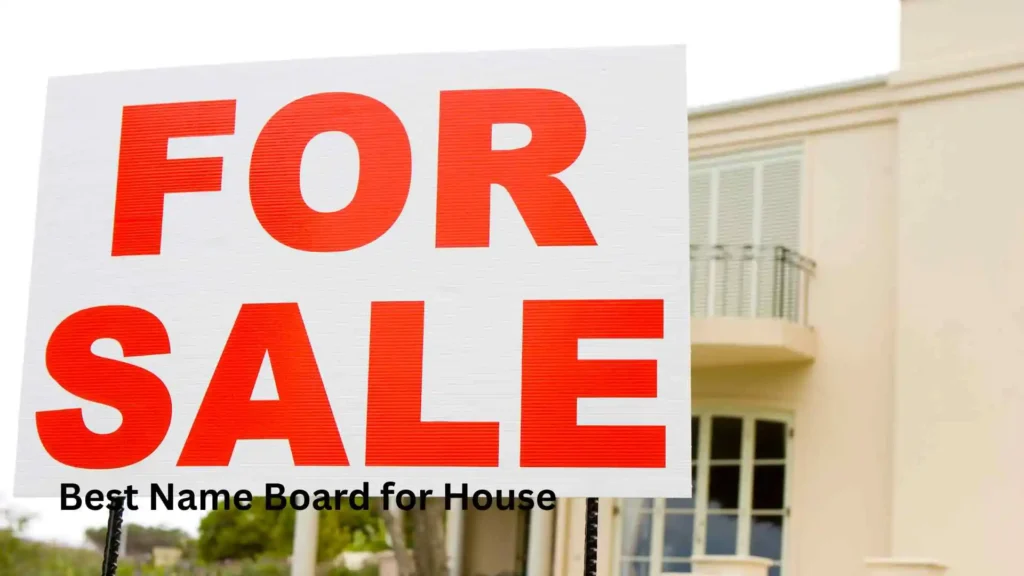 Best Name Board for House