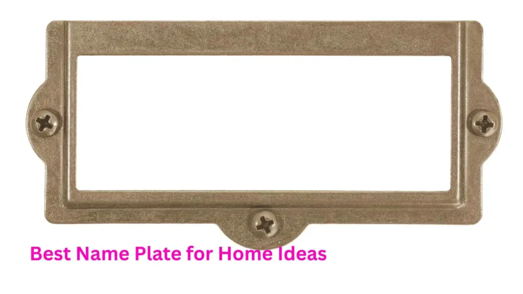 Best Name Plate for Home Ideas