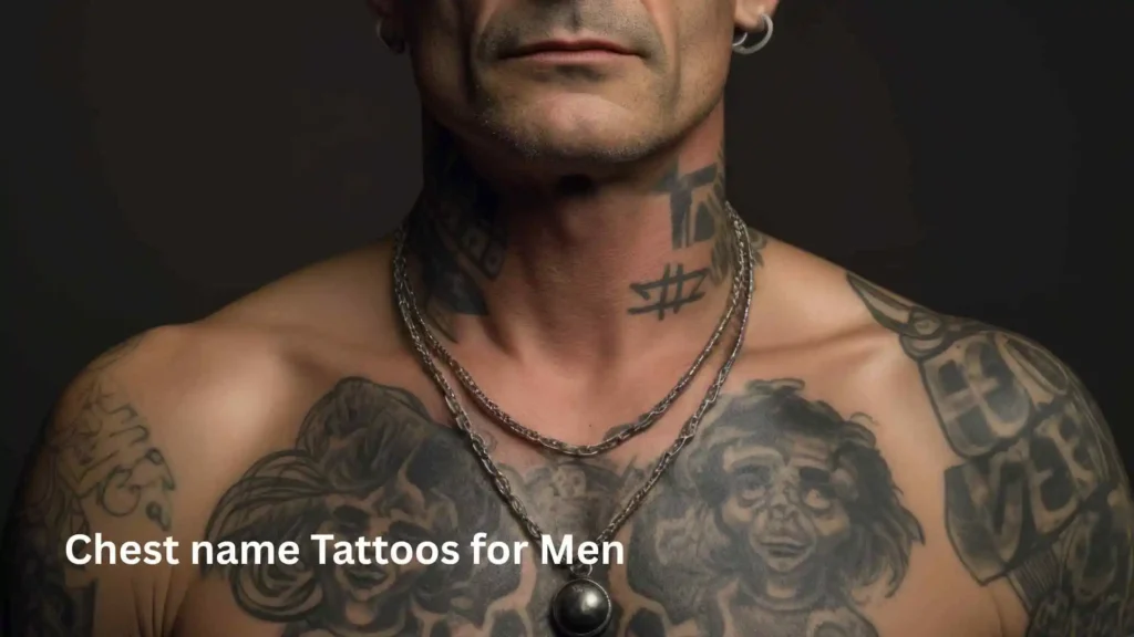Chest name Tattoos for Men