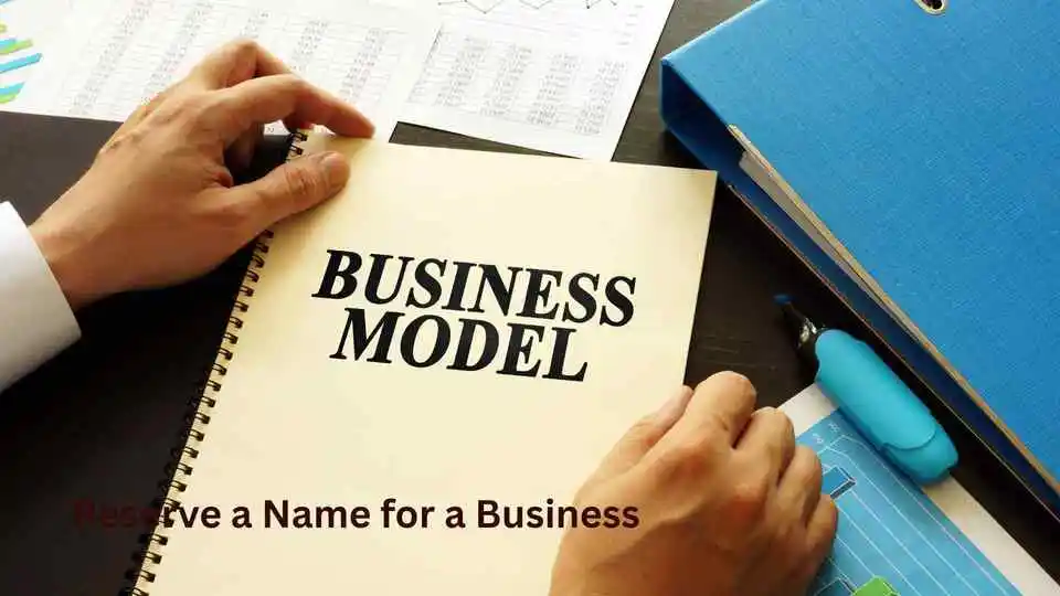 How to Reserve a Name for a Business