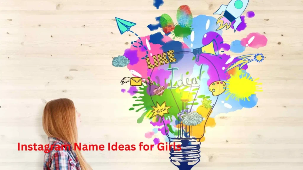 Instagram Name Ideas for Girls