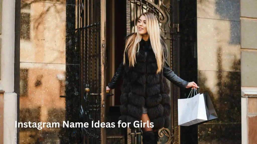 Instagram Name Ideas for Girls