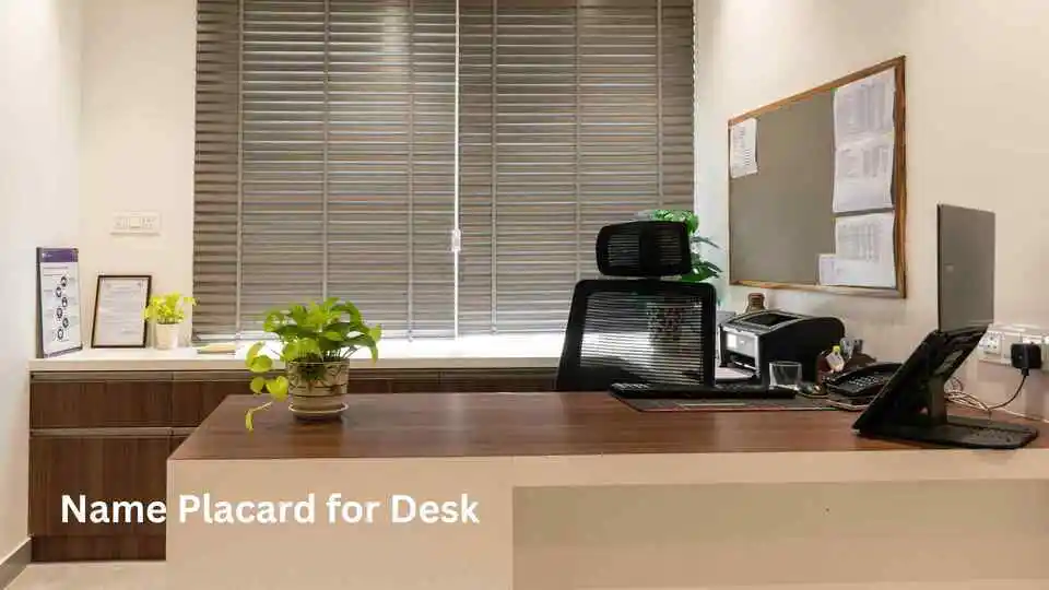 Name Placard for Desk