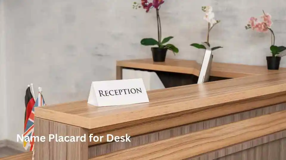 Name Placard for Desk