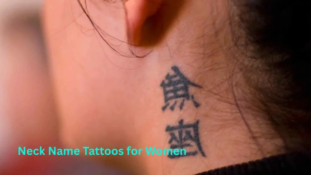 Neck Name Tattoos for Women