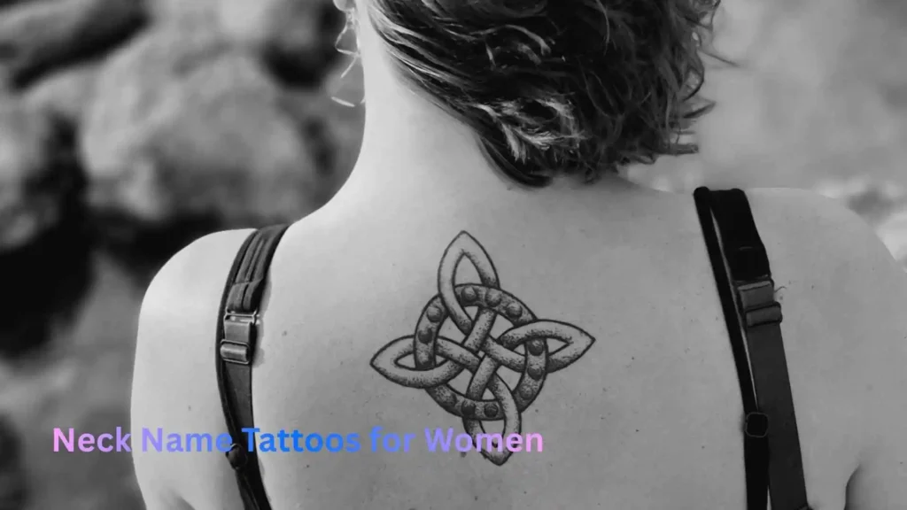 Neck Name Tattoos for Women