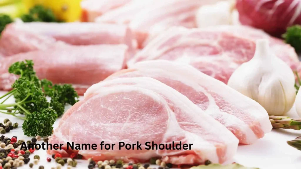 Another Name for Pork Shoulder