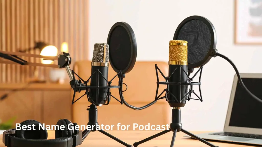 Best Name Generator for Podcast