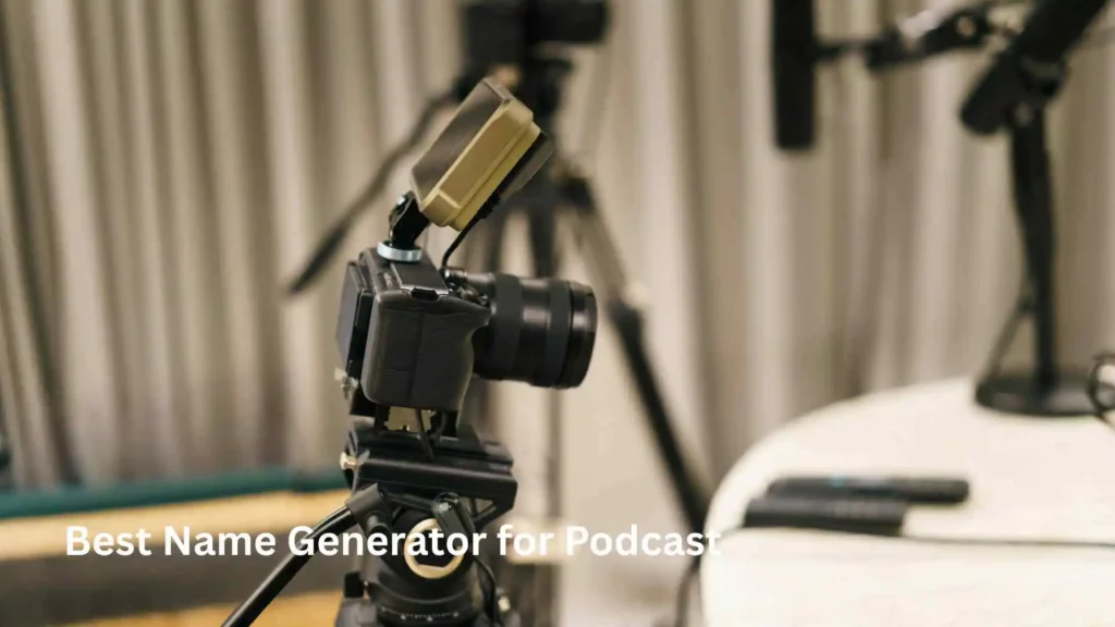 Best Name Generator for Podcast