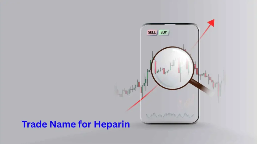 Trade Name for Heparin