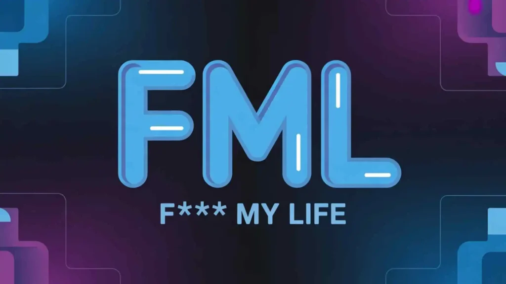 what does fml mean