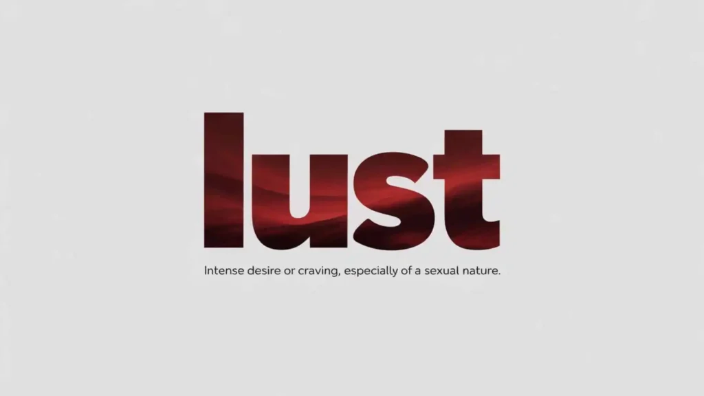 what does lust mean