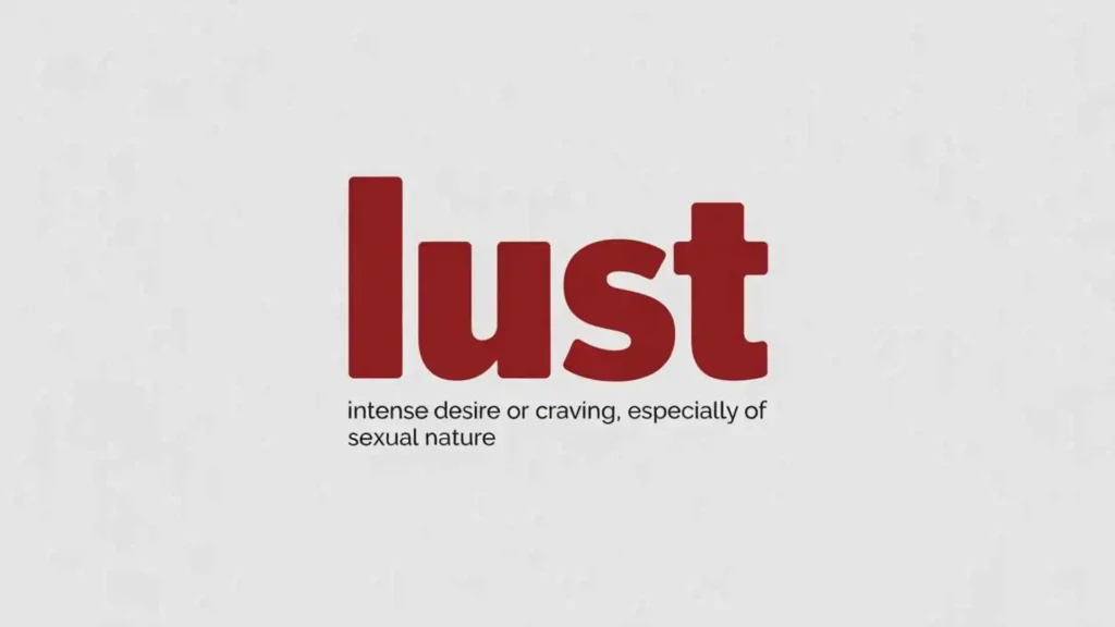 what does lust mean