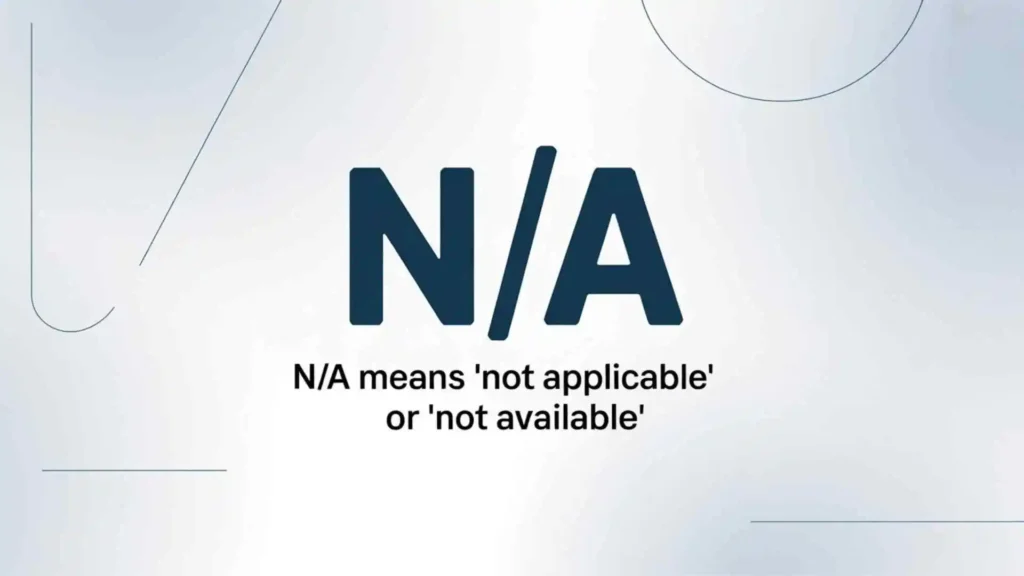 what does n/a mean