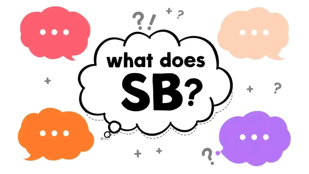 what does sb mean