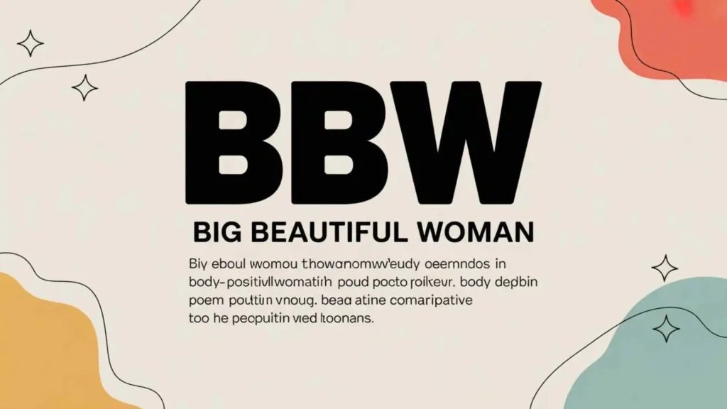 what does bbw mean