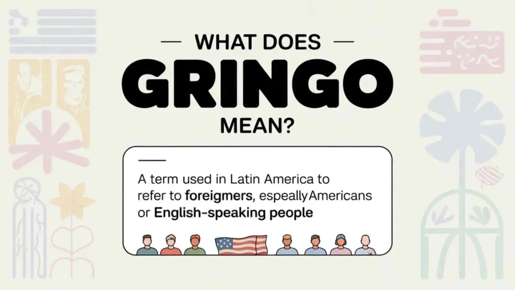 what does gringo mean