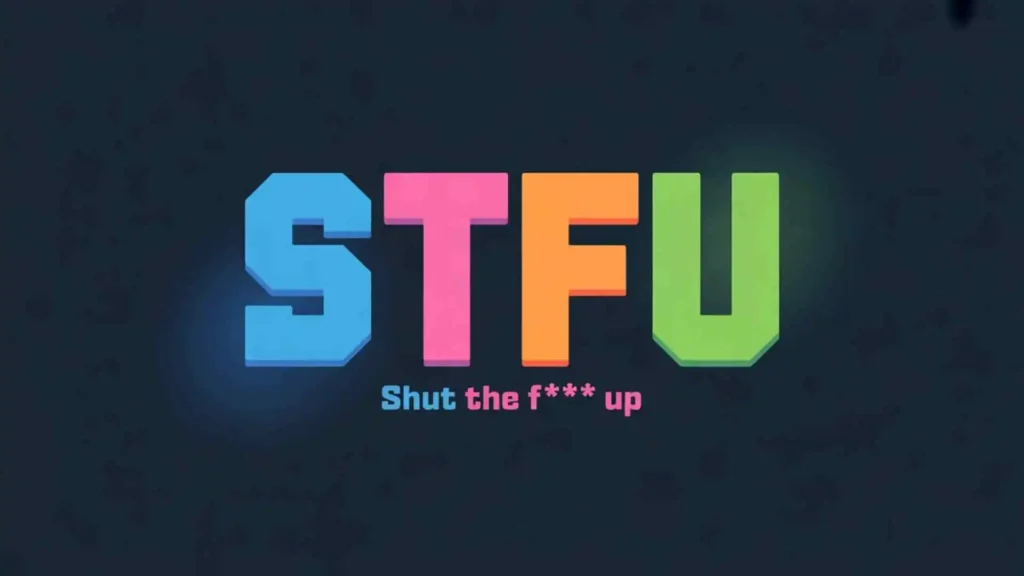 what does stfu mean