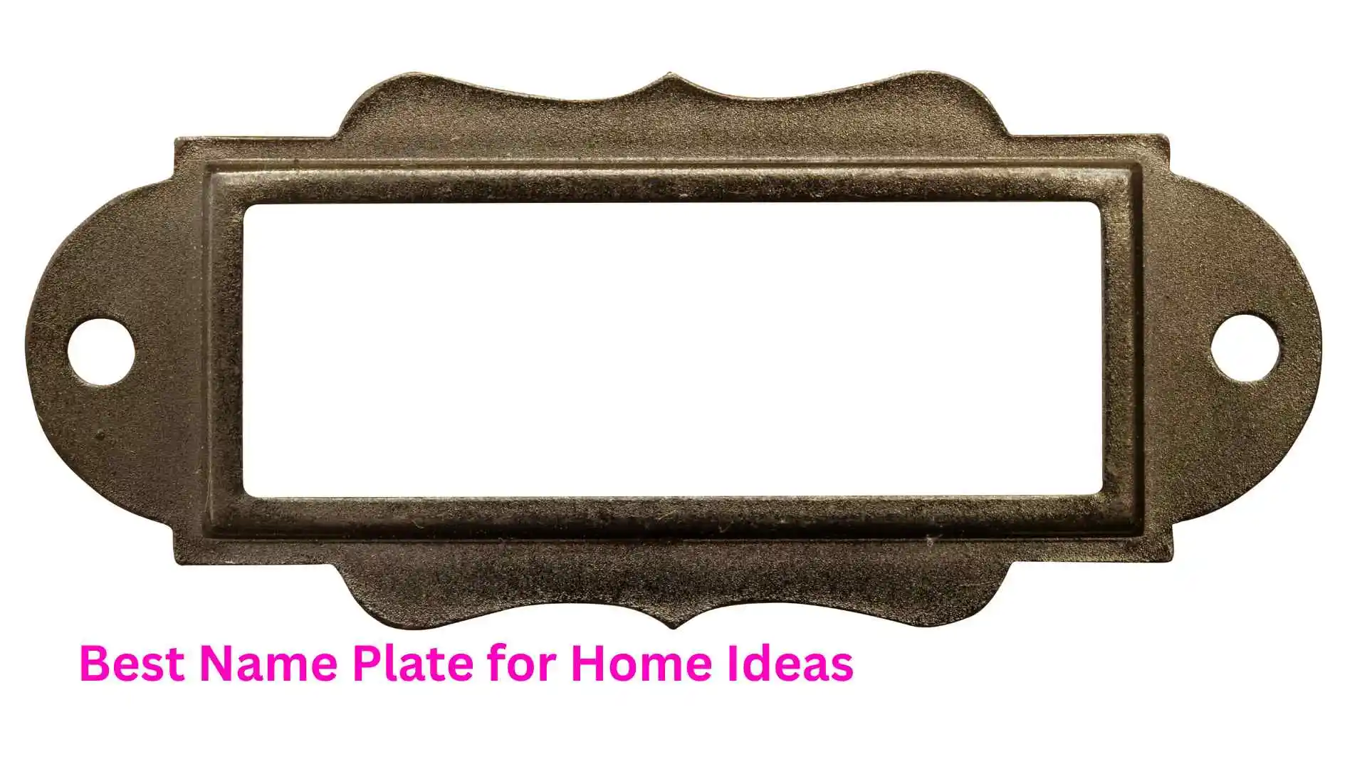 Best Name Plate for Home Ideas