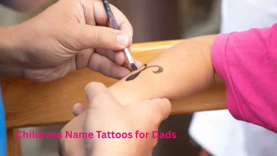 Childrens Name Tattoos for Dads