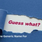 What Is the Generic Name For