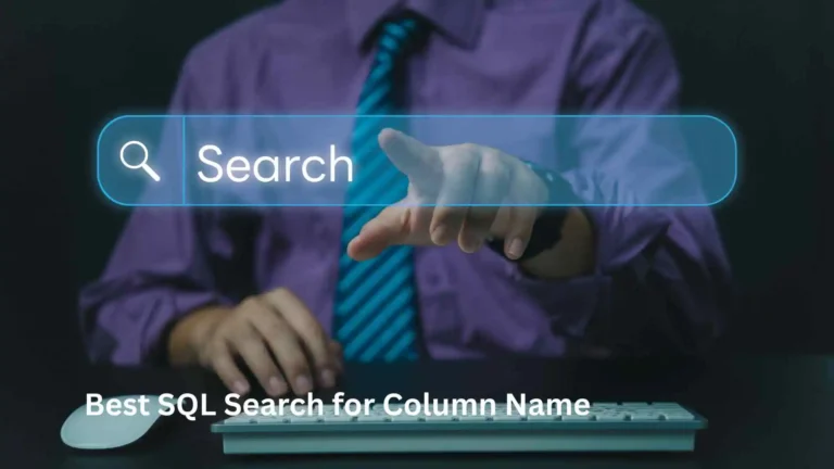 Best SQL Search for Column Name