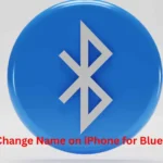 How to Change Name on iPhone for Bluetooth