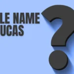 middle name for lucas