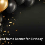 Personalized Name Banner for Birthday