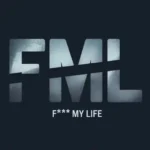what does fml mean