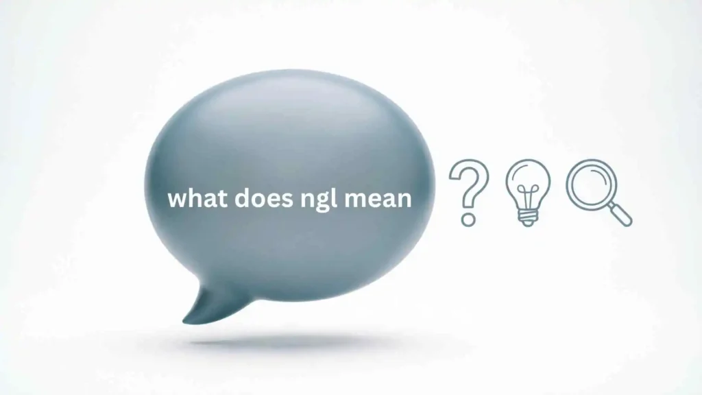 what does ngl mean