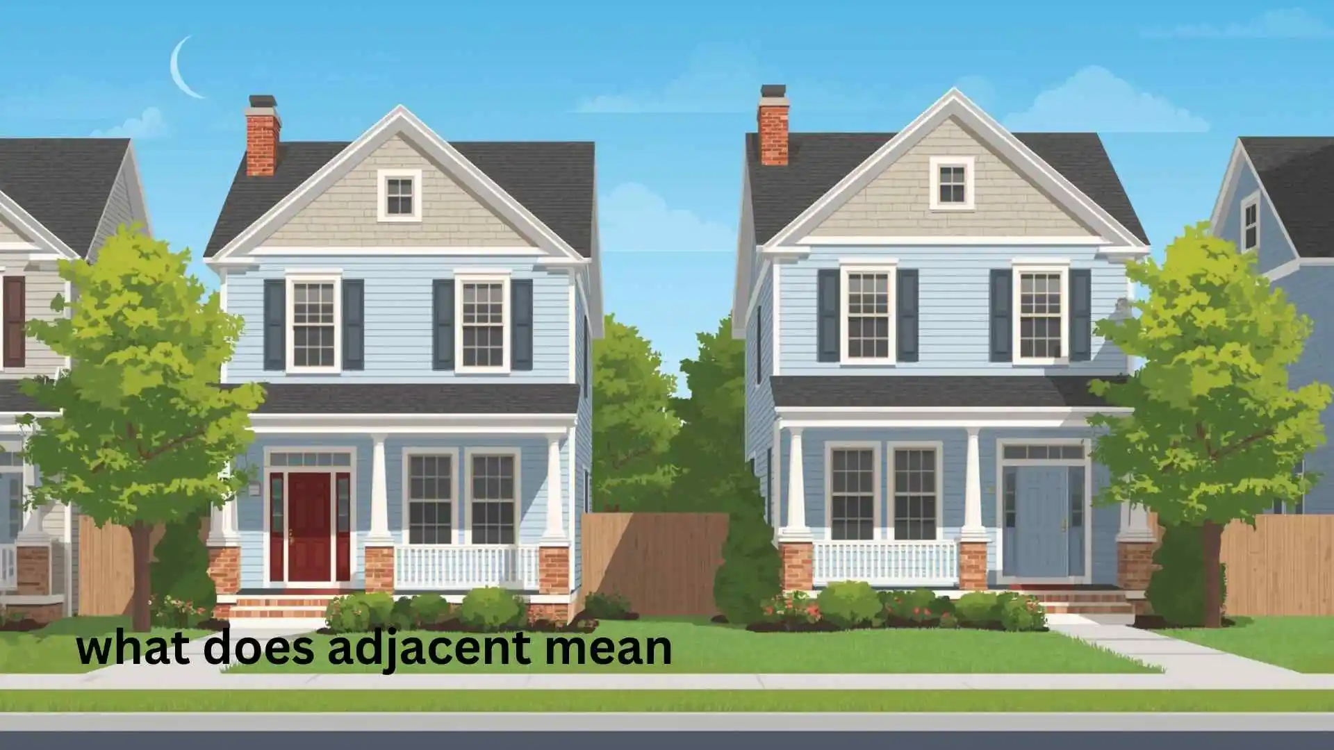 what does adjacent mean
