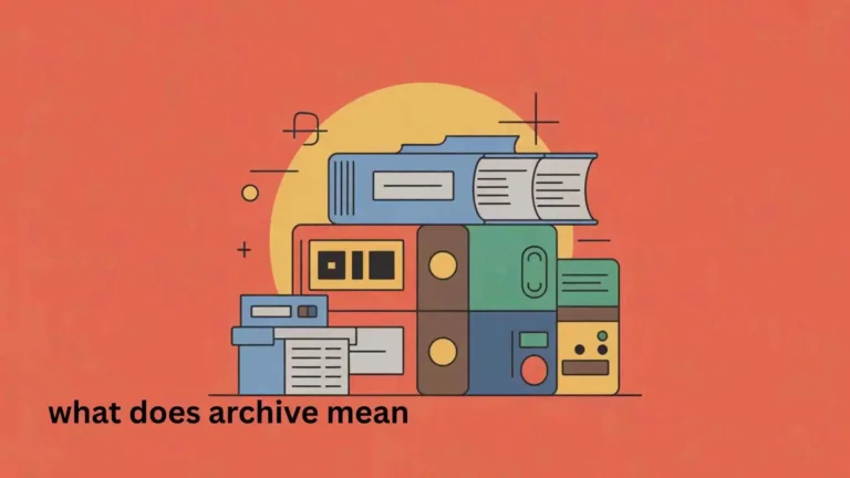 what does archive mean