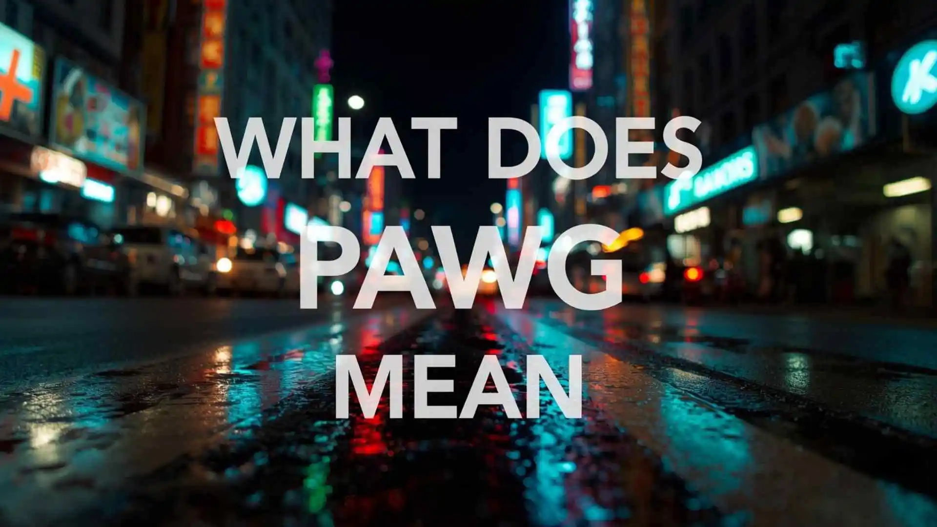 what does pawg mean